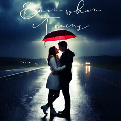 Even when it rains - YNFR feat Robbyn