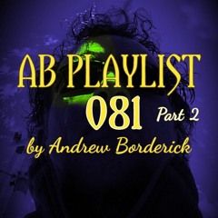 AB Playlist 081 Part 2
