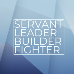 Servant Leader Builder Fighter | Pastor Mitch Rose