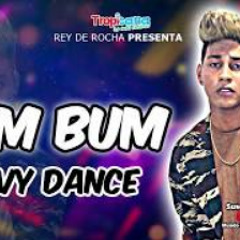 Bum Bum - Jeivy Dance | Letra - Rey De Rocha En Tr