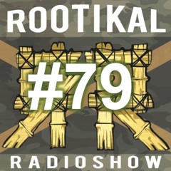 Rootikal Radioshow #79 - 29th December 2021