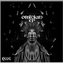 R3COIL- OBSIDIAN EP FULL MIX