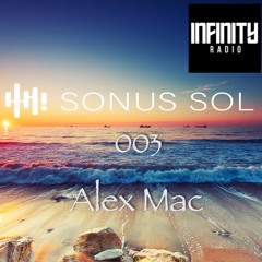 Sonus Sol 003 - Infinity Radio Ireland - 07/03/22