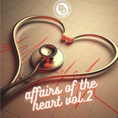 Affairs Of The Heart Vol. 2 R&B Mixtape 2024