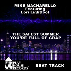 The Safest Summer You're Full Of Crap Beat Track