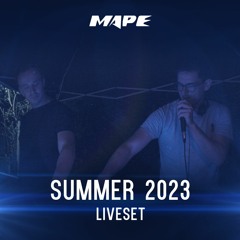 MAPE Summer 2023 Liveset