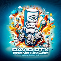 David DTX | Chocolate Promo Mix #2