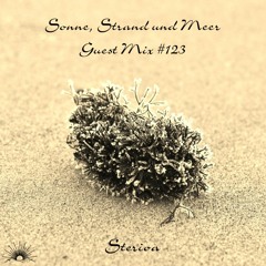 Sonne, Strand und Meer Guest Mix #123 by Sterioa