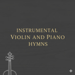 Fairest Lord Jesus/Christ the Lord is ris’n indeed - Violin and Piano