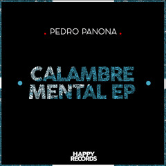 HR191 : Pedro Panona - Agujeta Cerebral (Original Mix)