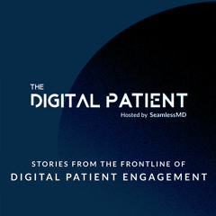 The Digital Patient: Tom Andriola, Vice Chancellor, IT and Data and CDO at UC Irvine