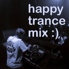 happy trance mix :)