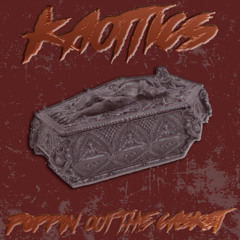 Poppin out the casket Prod. RELX4DED