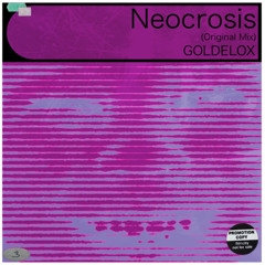 Neocrosis (Original Mix)