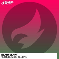 Wladyslaw - Netherlands Techno (Extended Mix).mp3