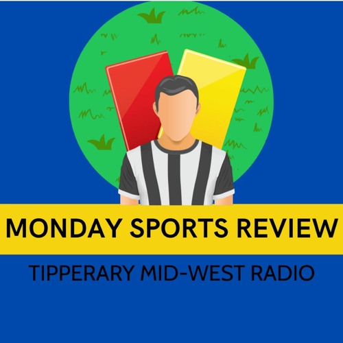 Stream episode Monday Sports Review ( 08 01 2025 ) by Tipp Mid West
