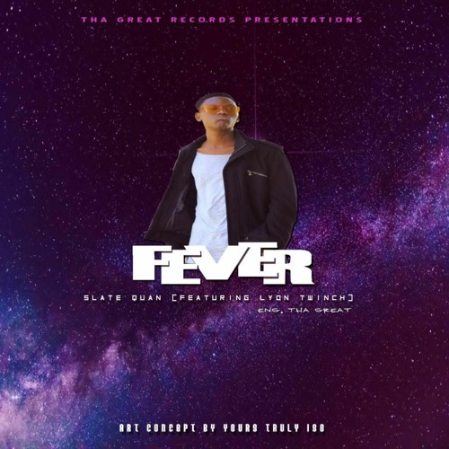 Fever ft Lyon Twinch THA GREAT.Eng by THA GREAT.mp3