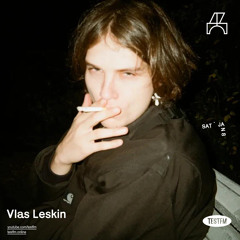 TESTFM @ Дом Культур w/ Vlas Leskin — 08/01/2022