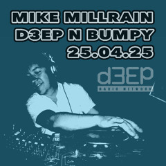 D3EP N BUMPY - 25.04.25