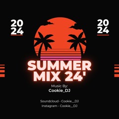 Cookie_DJ - Summer Mix 24'