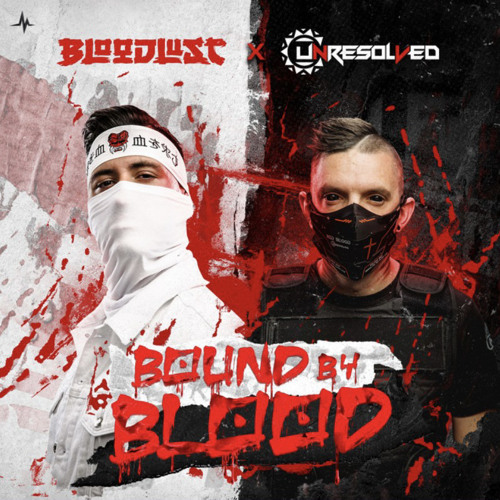 Bloodlust vs Unresolved | Bound by Blood Live