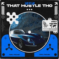 XbLyssid - That Hu$tle Tho [Radio Edit]