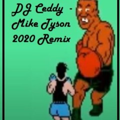 Mike Tyson Remix 2020