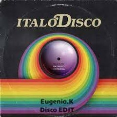 The Kolors - ITALODISCO (Eugenio.K Disco EDIT)