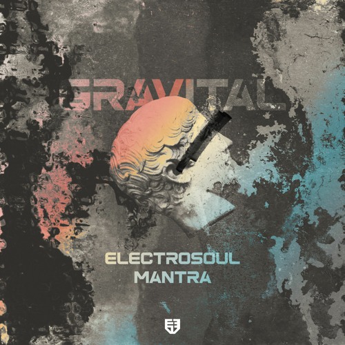 Gravital - Mantra [Premiere]