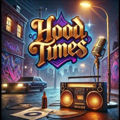 🔥 Hood Times | The Realest Hip Hop & Trap Mix 🎧🔥