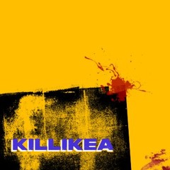 killiKea playlist