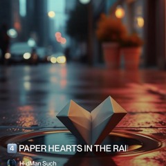 4️⃣-paper-hearts-in-the-rain 2.