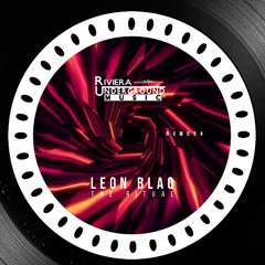 PREMIERE! Leon Blaq - Oh Le Le (Original Mix) Riviera Underground