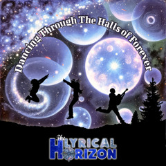 Dancing Through The Halls of Forever  (Version I)