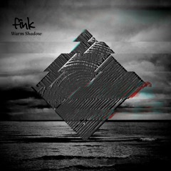 Fink ft A-Cray vs Monuman - Warm Shadow (Humi's Inflict ReBoot)