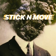 STICK N MOVE