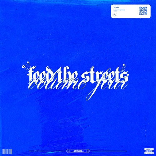 FEED THE $TREETS VOLUME IV.