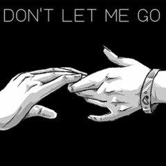 Raign-Don't let me go (cover)