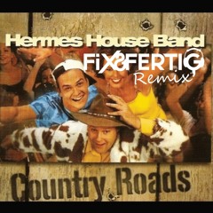 Country Roads - Fix&Fertig Remix