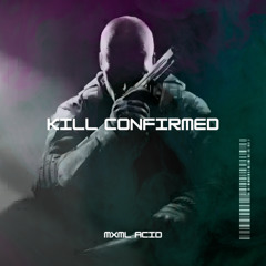 KILL CONFIRMED (free download)