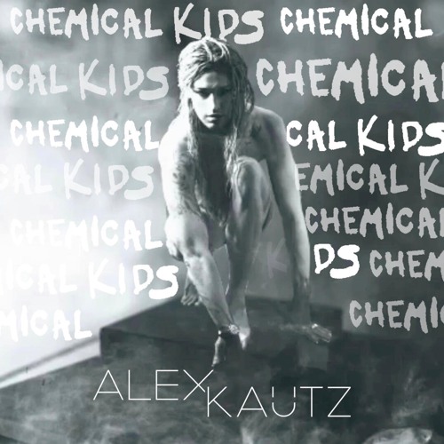 Chemical Kids (Dark House Remix)