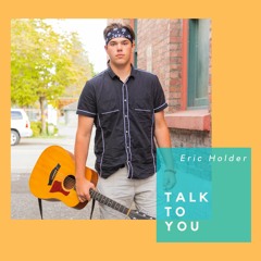 Talk To You By Eric Holder