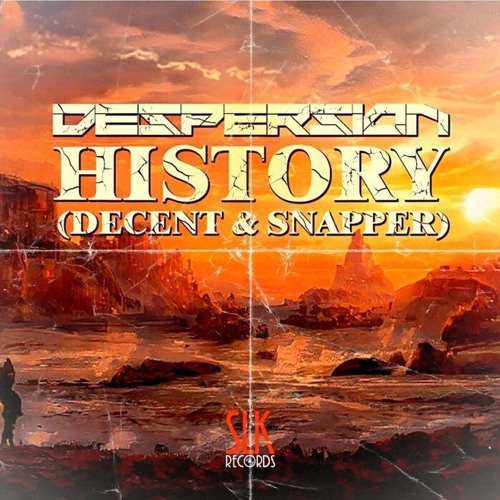 Despersion (Decent & Snapper) - I Need You [History EP]