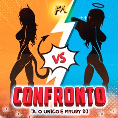 Confronto - Jl O Unico & miury Dj