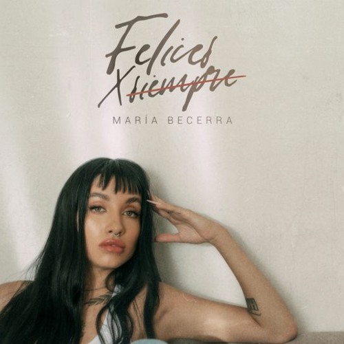 Felices X Siempre - María Becerra (Cachengue 2022)