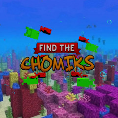 Find The Chomiks - Bubble Bash (Bialy mix)