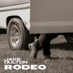 Jake Oulton - Rodeo