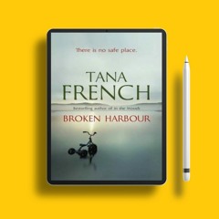 Broken Harbour by Tana French. Zero Expense [PDF]