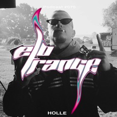 fasthouse dreams [HOLLE] - Elotrance Podcast #070