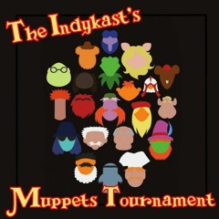 Indykast 307 - The Great Muppets Tournament